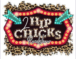 2 Hip Chicks Roadshow